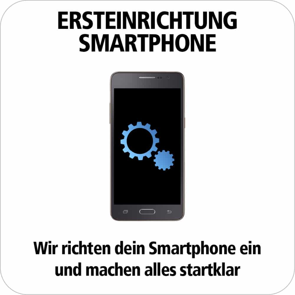 Smartphone Ersteinrichtung - Schnelle Hilfe